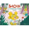 Image de Sacha - Sacha Et La TimiditÃ© Du Tigrou en occasion ou reconditionné
