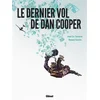 Image de Le dernier vol de Dan Cooper Jean-Luc Cornette, Renaud Garreta en occasion ou reconditionné