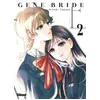 Image de Gene bride. Vol. 2 Hitomi Takano en occasion ou reconditionné