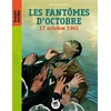 Image de Les fantômes d'octobre : 17 octobre 1961 Ahmed Kalouaz en occasion ou reconditionné