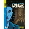 Image de Lucie et Raymond Aubrac : à la vie à la mort Patrick Bousquet-Schneeweis en occasion ou reconditionné