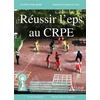 Image de Réussir l'EPS au CRPE Claire Dumortier, Miryam Massot-Leprince en occasion ou reconditionné
