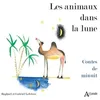 Image de Les Animaux Dans La Lune - Contes De Minuit en occasion ou reconditionné