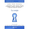 Image de Le corps anne bazin, cédric passard, nicolas bué en occasion ou reconditionné