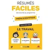 Image de RÃ©sumÃ©s Faciles Des Oeuvres Au Programme - PrÃ©pa Scientifique - Le Travail - Edition 2022-2023 en occasion ou reconditionné