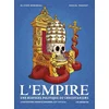 Image de L'Empire : une histoire politique du christianisme. Vol. 2. Sodome et Gomorrhe (XIIIe-XVIe siècle) Olivier Bobineau, Pascal Magnat en occasion ou reconditionné