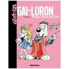 Image de Gai-Luron - Tome 8 - Gai-Luron Drague Comme Une BÃªte en occasion ou reconditionné