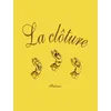 Image de La ClÃ´ture en occasion ou reconditionné