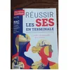 Image de RÃ©ussir La SpÃ©cialitÃ© Ses En Terminale - Bac 2024 en occasion ou reconditionné