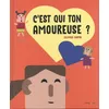 Image de C'est Qui Ton Amoureuse ? en occasion ou reconditionné