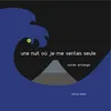 Image de Une Nuit OÃ¹ Je Me Sentais Seule en occasion ou reconditionné