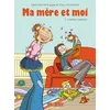 Image de Ma MÃ¨re Et Moi Tome 7 - L'instinct Maternel ! en occasion ou reconditionné