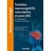 Image de Troubles neurocognitifs vasculaires et post-AVC : de l'évaluation à la prise en charge Collectif en occasion ou reconditionné