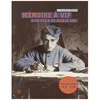 Image de MÃ©moire Ã Vif D'un Poilu De Quinze Ans en occasion ou reconditionné
