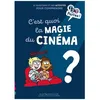 Image de C'est Quoi La Magie Du CinÃ©ma ? en occasion ou reconditionné