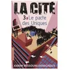 Image de La CitÃ© Tome 3 - Le Pacte Des Uniques en occasion ou reconditionné