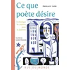Image de Ce que poète désire : anthologie de poèmes pour la jeunesse Abdellatif Laâbi en occasion ou reconditionné