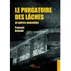 Image de Le Purgatoire Des LÃ¢ches Et Autres Nouvelles en occasion ou reconditionné