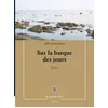 Image de Sur La Barque Des Jours en occasion ou reconditionné