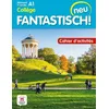 Image de Allemand 1re AnnÃ©e CollÃ¨ge A1 Fantastisch! Neu - Cahier D'activitÃ©s en occasion ou reconditionné