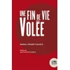 Image de Une fin de vie volée Magali Croset-Calisto en occasion ou reconditionné