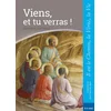 Image de Viens, et tu verras ! : cahier enfant, CE2, 8-9 ans Église catholique. Diocèse (Dijon). Service diocésain de catéchèse en occasion ou reconditionné