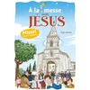Image de A la messe avec Jésus : missel, nouvelle traduction Denel, Régis en occasion ou reconditionné