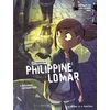 Image de Les enquêtes de Philippine Lomar. Vol. 1. Scélérats qui rackettent Dominique Zay, Greg Blondin en occasion ou reconditionné