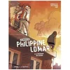 Image de Les EnquÃªtes De Philippine Lomar - Tome 2 - Le Braqueur Des Coeurs en occasion ou reconditionné