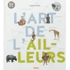 Image de L'art de l'ailleurs Hélène Gaudy en occasion ou reconditionné