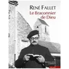 Image de Le Braconnier De Dieu en occasion ou reconditionné