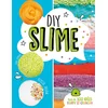 Image de DIY slime : sans borax : plus de 100 idées fluffy et crunchy Alyssa Jagan en occasion ou reconditionné