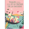 Image de Thalès et le trône de la sagesse Yan Marchand en occasion ou reconditionné