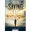 Image de Saving paradise. Vol. 1. En proie au rêve Lise Syven en occasion ou reconditionné