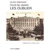 Image de Pour Ne Jamais Les Oublier en occasion ou reconditionné