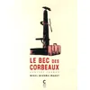 Image de Le Bec Des Corbeaux - Abattre Franco en occasion ou reconditionné