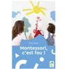 Image de Montessori, c'est fou ! Trevor Eissler en occasion ou reconditionné