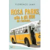 Image de Rosa Parks, elle a dit non au racisme Florence Lamy en occasion ou reconditionné
