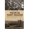 Image de Poche De Saint-Nazaire - Neuf Mois D'une Guerre OubliÃ©e en occasion ou reconditionné