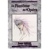 Image de Le fantà me de l'Opéra Harumo Sanazaki, Gaston Leroux en occasion ou reconditionné