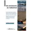 Image de Les Moissons De L'absence en occasion ou reconditionné