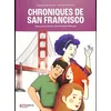 Image de Chroniques de San Francisco. Vol. 1 Isabelle Bauthian, Sandrine Revel en occasion ou reconditionné