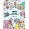 Image de Zombies : petit cahier de coloriage anti-zen Juscelino Neco en occasion ou reconditionné