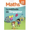 Image de Maths Gs La MÃ©thode De Singapour - Fichier De L'Ã©lÃ¨ve - Edition 2020 en occasion ou reconditionné