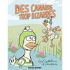 Image de Des Canards Trop Bizarres en occasion ou reconditionné