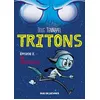 Image de Tritons Tome 2 - Zak L'intrÃ©pide Fugitif en occasion ou reconditionné