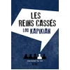 Image de Les reins cassés Lou Kapikian en occasion ou reconditionné