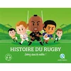 Image de Histoire du rugby : entrez dans la mêlée ! Gouazé, Julie en occasion ou reconditionné