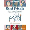 Image de Et si j'étais tout simplement moi : guide d'autoconstruction Aline de Pétigny en occasion ou reconditionné