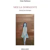 Image de Moi La Dormante - Journal Psychiatrique en occasion ou reconditionné